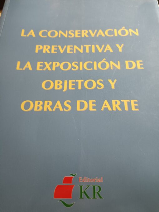 00863 2 510x680 - LA CONSERVACION PREVENTIVA Y LA EXPOSICION DE OBJETOS Y OBRAS DE ARTE