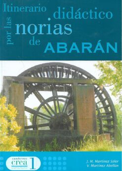 04599 247x346 - ITINERARIO DIDACTICO POR LAS NORIAS DE ABARAN