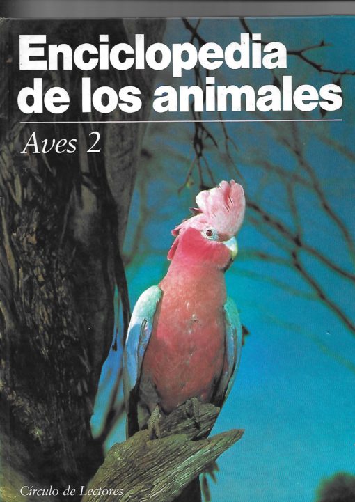 07313 510x721 - ENCICLOPEDIA DE LOS ANIMALES AVES 1 Y 2