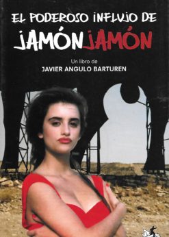 09016 247x346 - EL PODEROSO INFLUJO DE JAMON JAMON