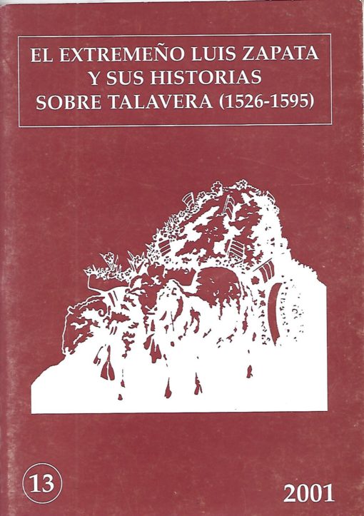 11194 510x723 - EL EXTREMEÑO LUIS ZAPATA Y SUS HISTORIAS SOBRE TALAVERA (1526-1595)