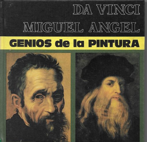 15400 510x494 - DA VINCI / MIGUEL ANGEL GENIOS DE LA PINTURA NUM 6