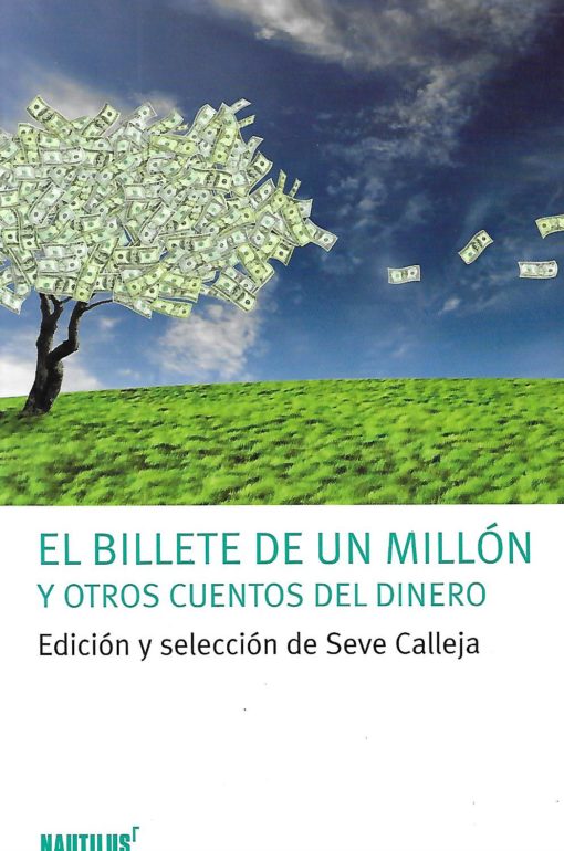 18292 510x770 - EL BILLETE DE UN MILLON Y OTROS CUENTOS DEL DINERO
