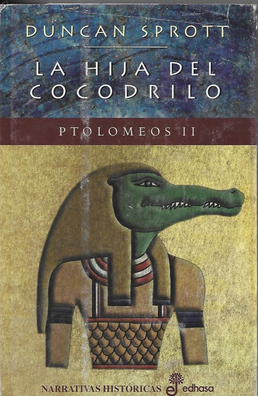 22974 510x784 - LA HIJA DEL COCODRILO ( PTOLOMEOS II )