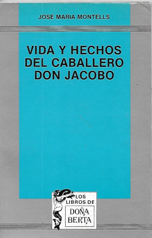 28601 510x796 - VIDA Y HECHOS DEL CABALLERO DON JACOBO Y BREVE RELACCION DE SUS FAMOSAS HEREJIAS
