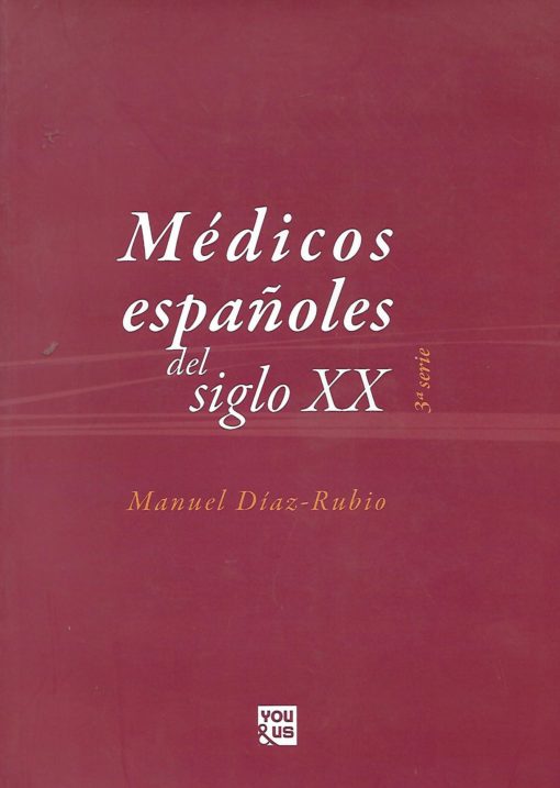 28996 510x717 - MEDICOS ESPAÑOLES DEL SIGLO XX 3ª SERIE
