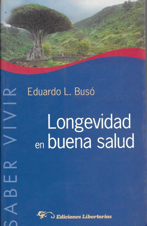 29 510x781 - LONGEVIDAD EN BUENA SALUD