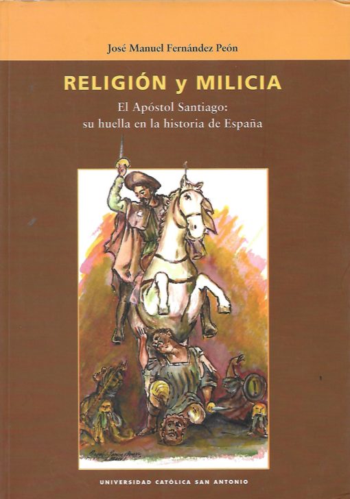 31618 510x728 - RELIGION Y MILICIA EL APOSTOL SANTIAGO SU HUELLA EN LA HISTORIA DE ESPAÑA