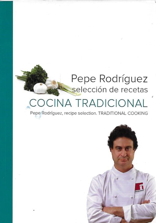 34766 510x729 - PEPE RODRIGUEZ SELECCION DE RECETAS COCINA TRADICIONAL