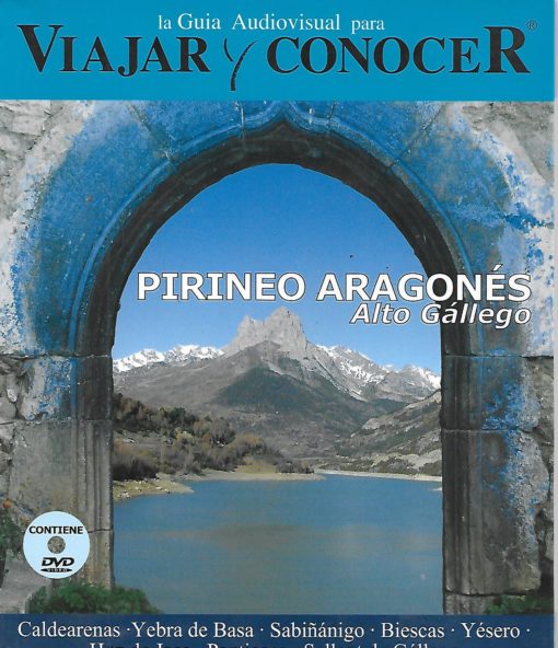 38321 510x592 - PIRINEO ARAGONES ALTO GALLEGO LA GUIA AUDIOVISUAL PARA VIAJAR Y CONOCER LIBRO Y DVD