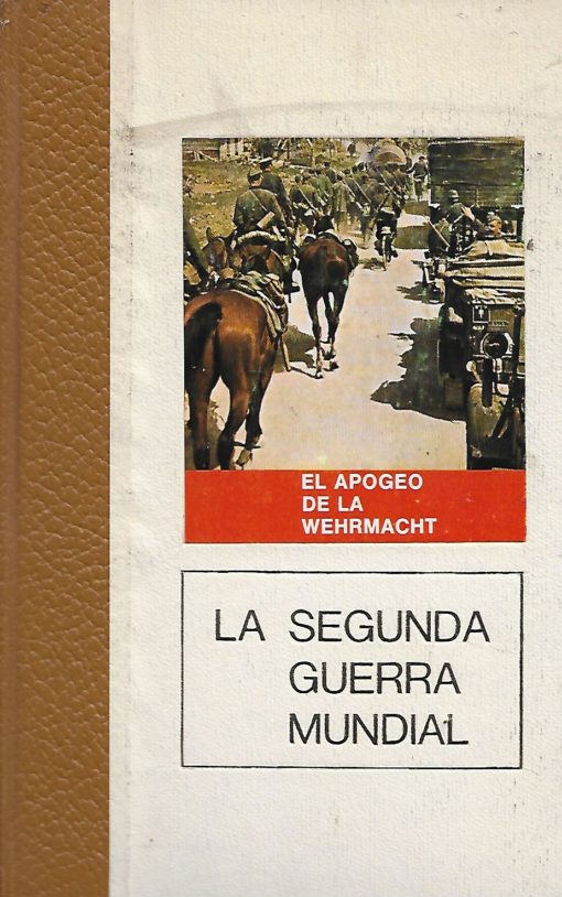 40209 510x814 - LA SEGUNDA GUERRA MUNDIAL 6 EL APOGEO DE LA WEHRMACHT