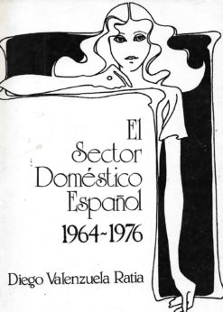 41984 247x346 - EL SECTOR DOMESTICO ESPAÑOL 1964-1976