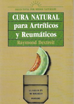 44592 247x346 - CURA NATURAL PARA ARTRITICOS Y REUMATICOS
