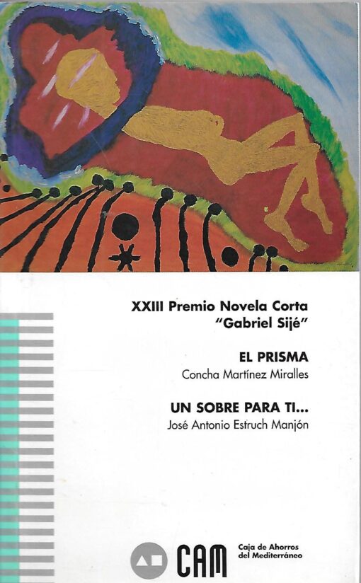 45008 510x824 - EL PRISMA UN SOBRE PARA TI XXIII PREMIO NOVELA GABRIEL SIJE