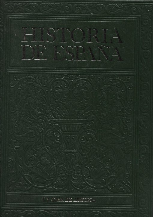 45475 510x721 - HISTORIA DE ESPAÑA IV LA CASA DE AUSTRIA