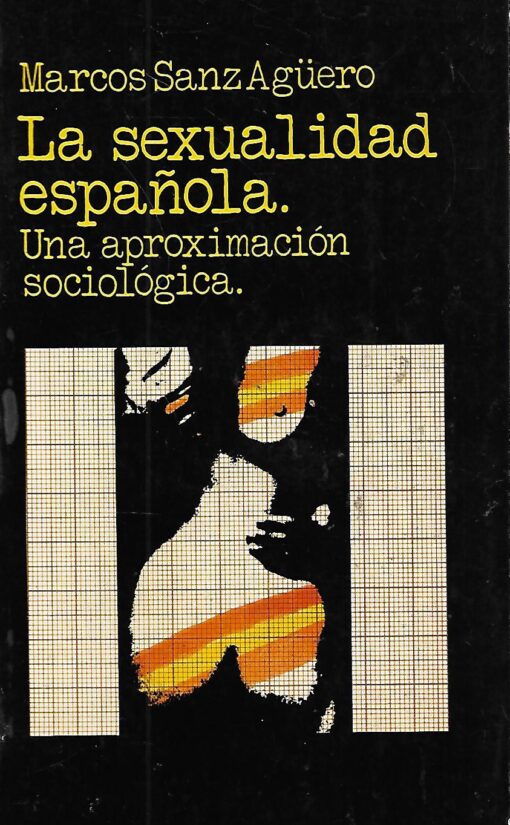 47700 1 510x825 - LA SEXUALIDAD ESPAÑOLA UNA APROXIMACION SOCIOLOGICA