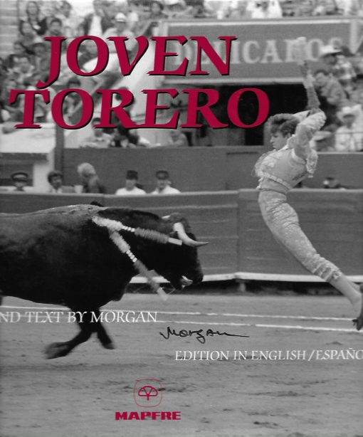 48021 510x614 - JOVEN TORERO PHOTOS AND TEXT BY MORGAN EDITION IN ENGLISH / ESPAÑOL