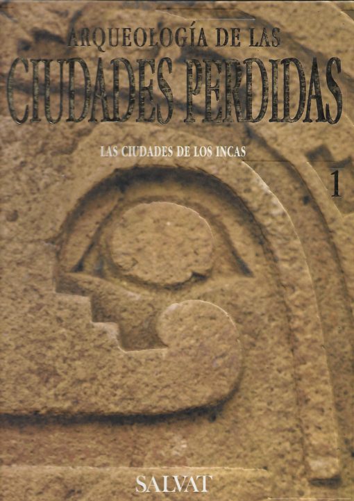 49719 510x721 - ARQUEOLOGIA DE LAS CIUDADES PERDIDAS 1 LAS CIUDADES DE LOS INCAS