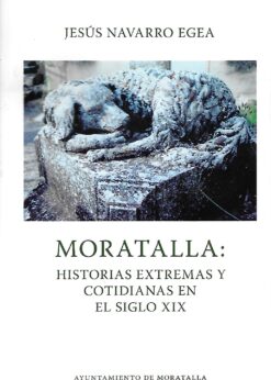 51380 247x346 - MORATALLA HISTORIAS EXTREMAS Y COTIDIANAS EN EL SIGLO XIX