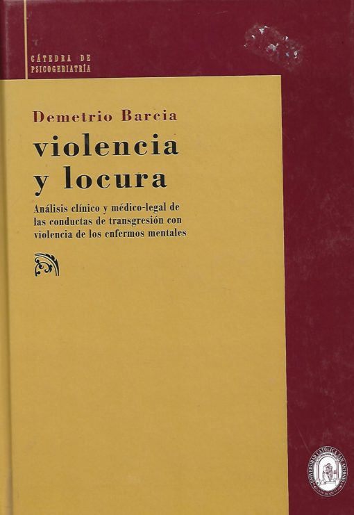 90566 510x741 - VIOLENCIA Y LOCURA ANALISIS CLINICO Y MEDICO LEGAL