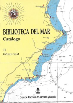 90597 247x346 - BIBLIOTECA DEL MAR CATALOGO I AUTORES CATALOGO II MATERIAS