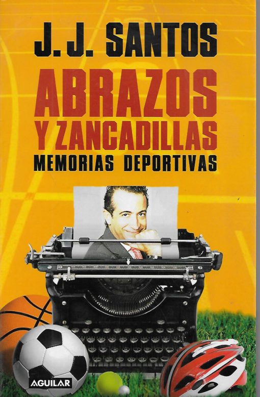 51940 1 510x778 - ABRAZOS Y ZANCADILLAS MEMORIAS DEPORTIVAS