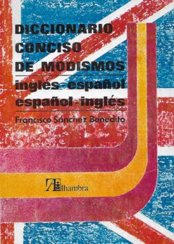 90612 247x346 - DICCIONARIO CONCISO DE MODISMOS INGLES ESPAÑOL ESPAÑOL INGLES