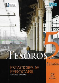 51943 247x346 - ESTACIONES DE FERROCARRIL TESOROS DE ESPAÑA 5