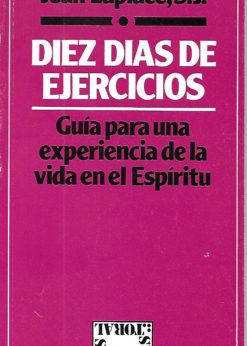 52050 1 247x346 - DIEZ DIAS DE EJERCICIOS GUIA PARA UNA EXPERIENCIA DE LA VIDA EN EL ESPIRITU