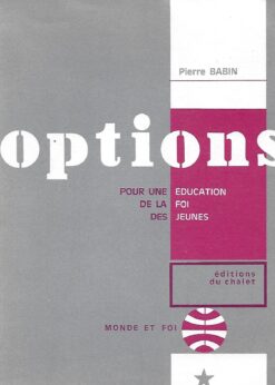 31875 247x346 - OPTIONS POUR UNE EDUCATION DE LA FOI DES JEUNES