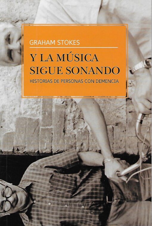 34520 510x757 - Y LA MUSICA SIGUE SONANDO HISTORIAS DE PERSONAS CON DEMENCIA