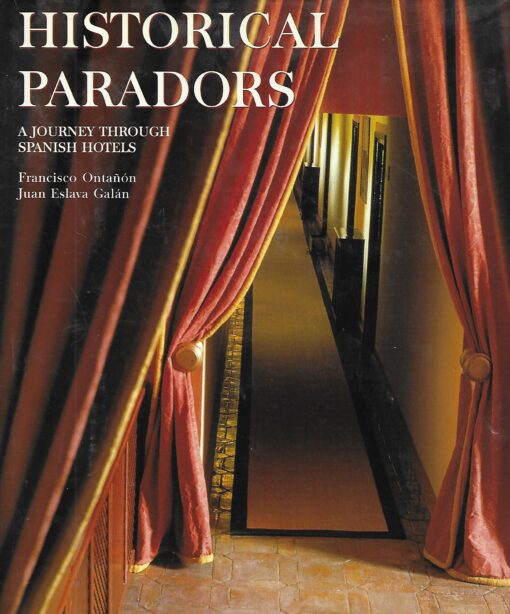 49222 510x614 - HISTORICAL PARADORS A JOURNEY THROUGH SPANISH HOTELS