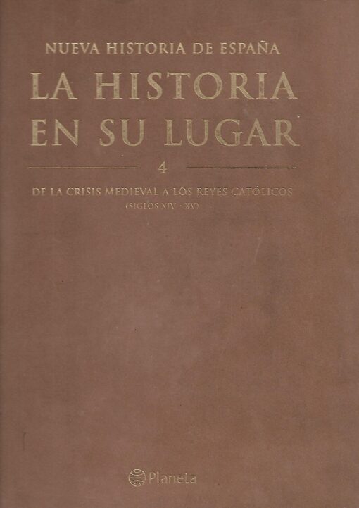 49634 510x721 - NUEVA HISTORIA DE ESPAÑA 4 LA HISTORIA EN SU LUGAR