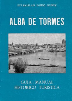 42924 247x346 - ALBA DE TORMES GUIA MANUAL HISTORICO TURISTICA