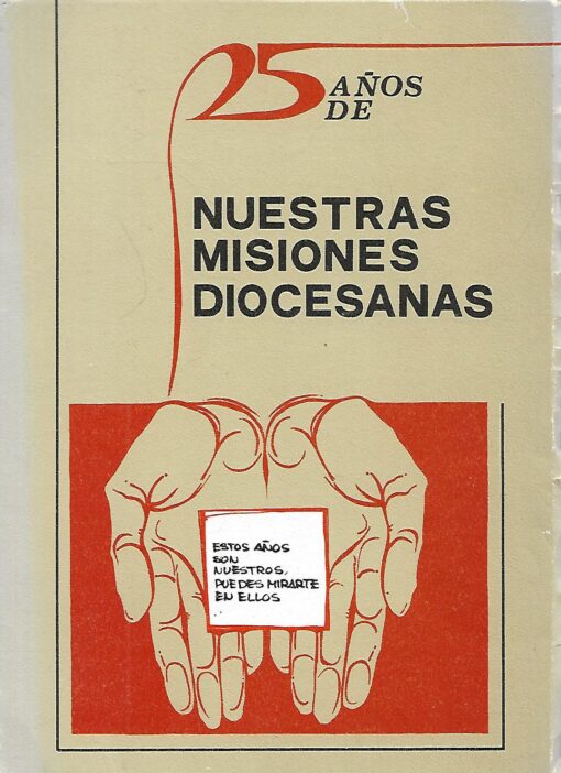 48126 510x702 - 25 AÑOS DE NUESTRAS MISIONES DIOCESANAS