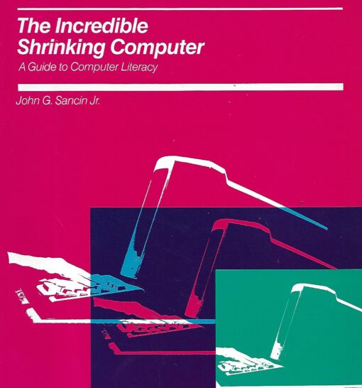 17404 510x546 - THE INCREDIBLE SHRINKING COMPUTER A GUIDE TO COMPUTER LITERACY