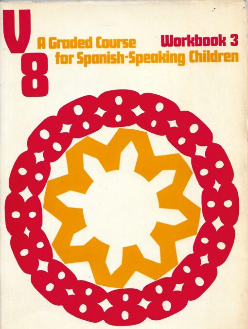51734 510x677 - V8 A GRADED COURSE FOR SPANISH SPEAKING CHILDREN WORKBOOK 3