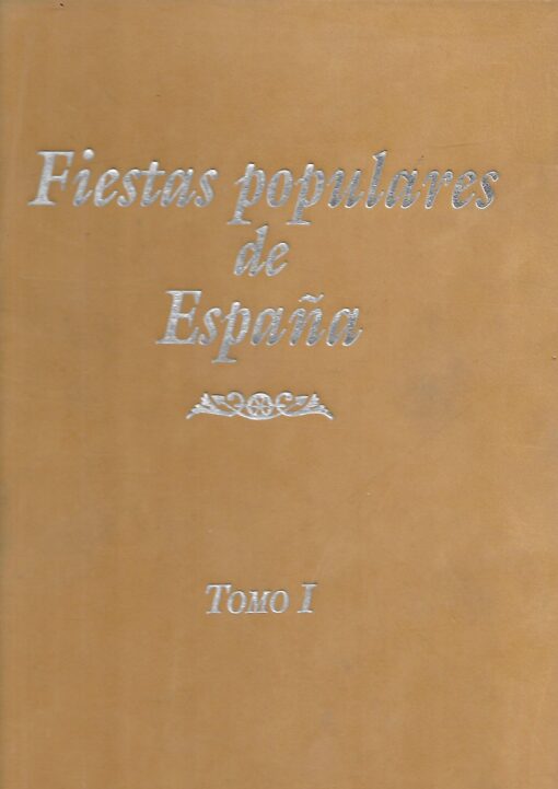 43008 1 510x721 - FIESTAS POPULARES DE ESPAÑA TOMO I Y II