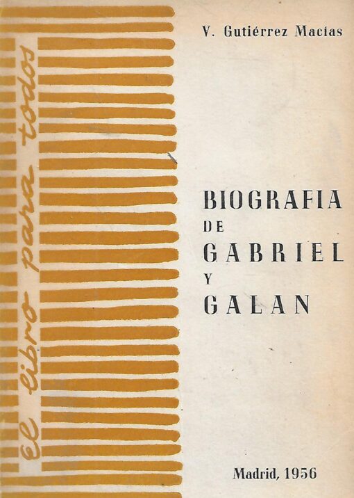 38635 510x716 - BIOGRAFIA DE GABRIEL Y GALAN