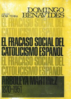 43167 247x346 - EL FRACASO SOCIAL DEL CATOLICISMO ESPAÑOL