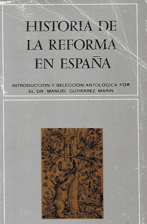 50181 510x779 - HISTORIA DE LA REFORMA EN ESPAÑA