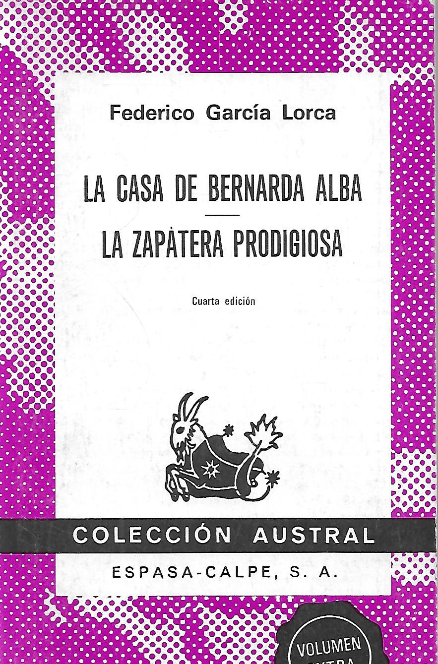 Oficiales carbohidrato Alcalde LA CASA DE BERNARDA ALBA LA ZAPATERA PRODIGIOSA - Mercadillo Miguel. Tienda  online de libros usados.