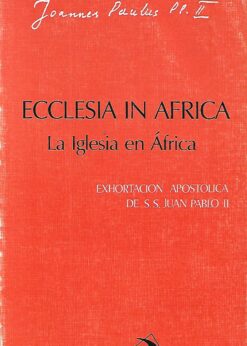 10121 247x346 - ECCLESIA IN AFRICA LA IGLESIA EN AFRICA EXHORTACION APOSTOLICA DE SS JUAN PABLO II SOBRE LA IGLESIA DE AFRICA Y SU MISION