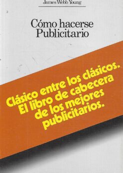 43194 247x346 - COMO HACERSE PUBLICITARIO CLASICO ENTRE LOS CLASICOS EL LIBRO DE CABECERA DE LOS MEJORES