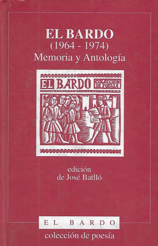 50225 510x794 - EL BARDO (1964-1974) MEMORIA Y ANTOLOGIA
