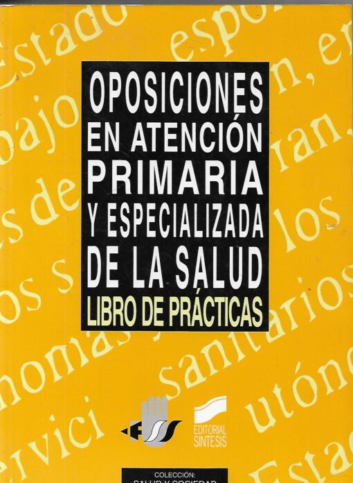 51984 510x696 - OPOSICIONES EN ATENCION PRIMARIA Y ESPECIALIZADA DE LA SALUD LIBRO DE PRACTICAS