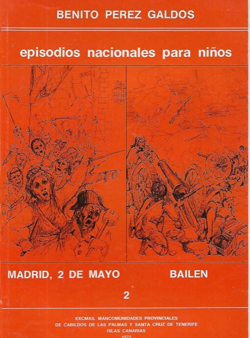31535 510x688 - EPISODIOS NACIONALES PARA NIÑOS NUM 2 MADRID 2 DE MAYO  BAILEN