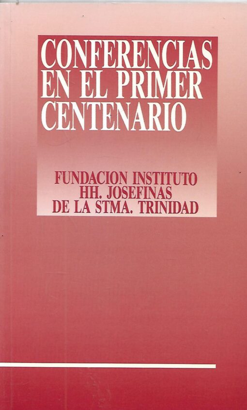 34708 510x845 - CONFERENCIAS EN EL PRIMER CENTENARIO HERMANAS JOSEFINAS TRINITARIAS