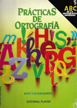 49793 247x346 - ABC DE LA ORTOGRAFIA MODERNA 5 PRACTICAS DE ORTOGRAFIA