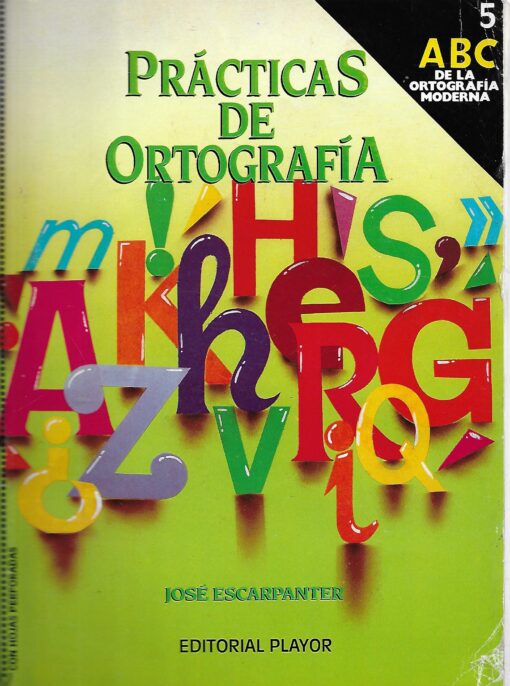 49793 510x686 - ABC DE LA ORTOGRAFIA MODERNA 5 PRACTICAS DE ORTOGRAFIA